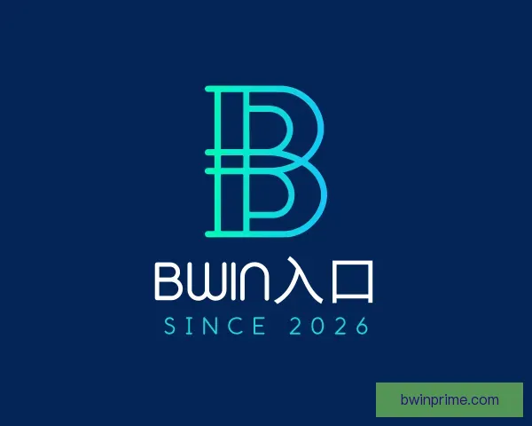 发现BWIN入口